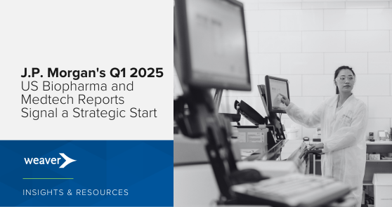 J.P. Morgan's Q1 2025 US Biopharma and Medtech Reports Signal a Strategic Start